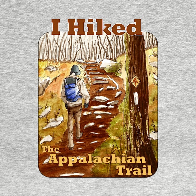 I Hiked The Appalachian Trail by MMcBuck